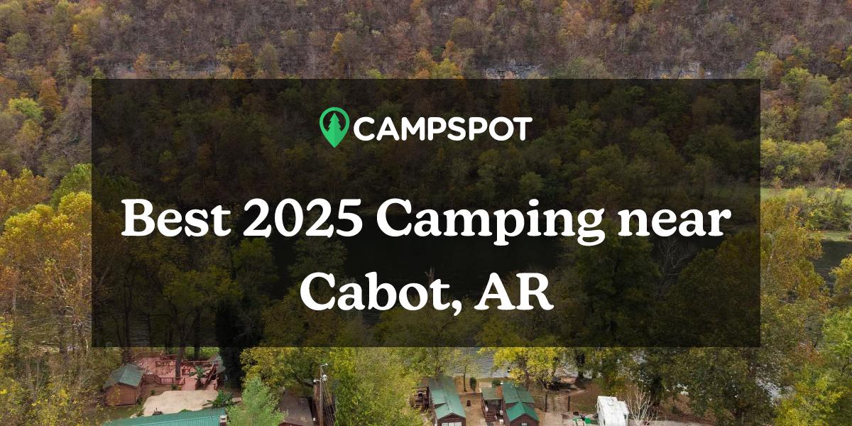 Camping in Cabot, AR 10 Best Campgrounds in 2024 Campspot
