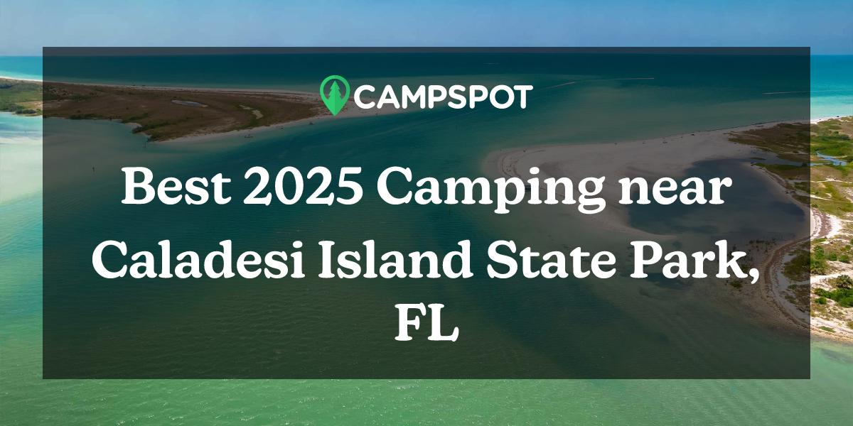 Camping in Caladesi Island State Park, FL 10 Best Campgrounds in 2024 Campspot