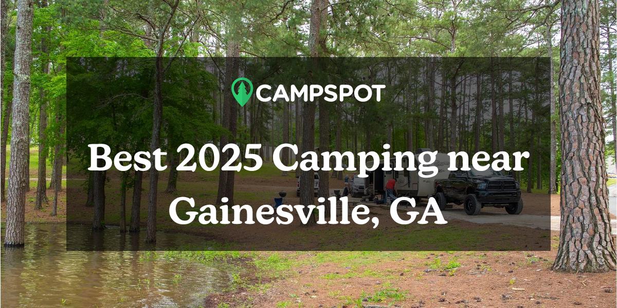 Camping in Gainesville, GA 10 Best Campgrounds in 2024 Campspot