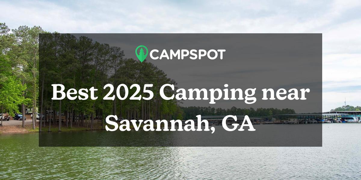 Camping in Savannah, GA 10 Best Campgrounds in 2024 Campspot