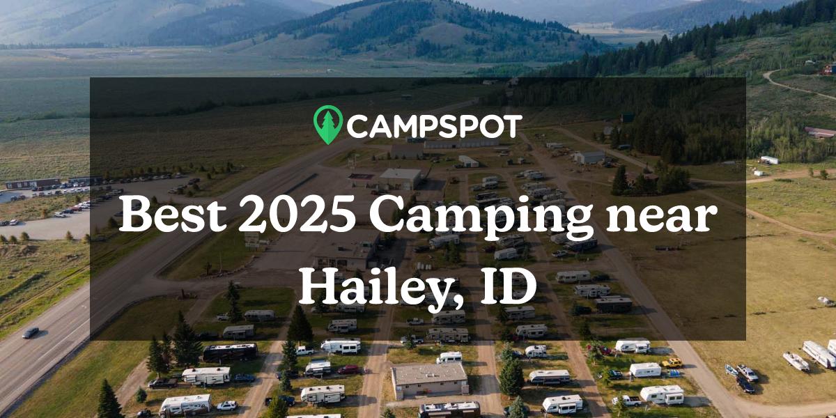 Camping in Hailey, ID 10 Best Campgrounds in 2024 Campspot
