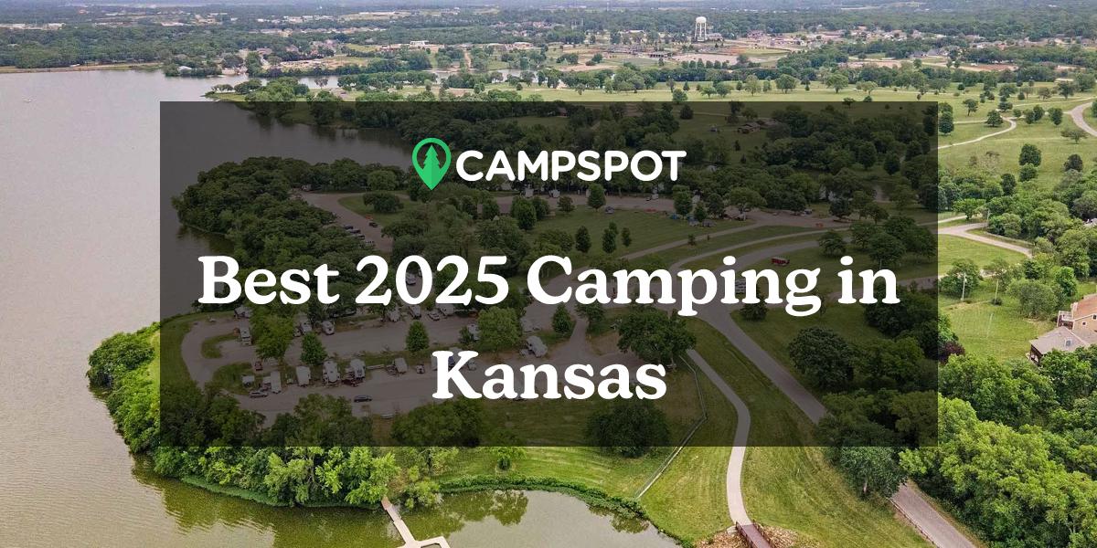 Camping in Kansas 10 Best Campgrounds in Kansas in 2024 Campspot