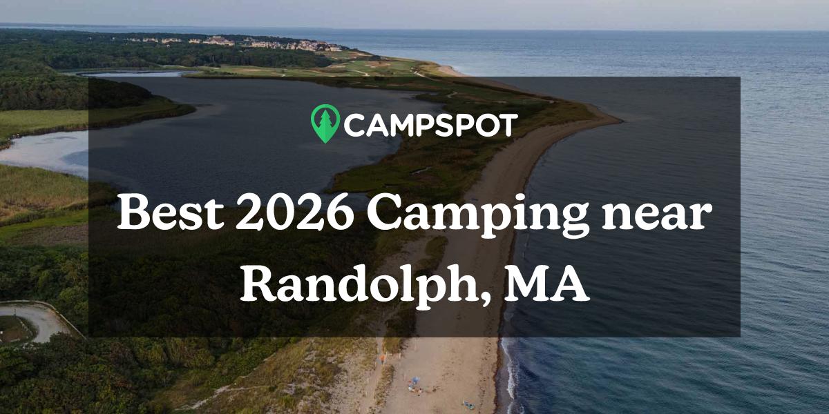 Camping in Randolph, MA 10 Best Cabins in 2024 Campspot