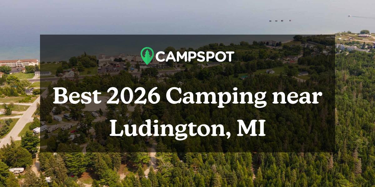 Camping in Ludington, MI 10 Best Campgrounds in 2024 Campspot