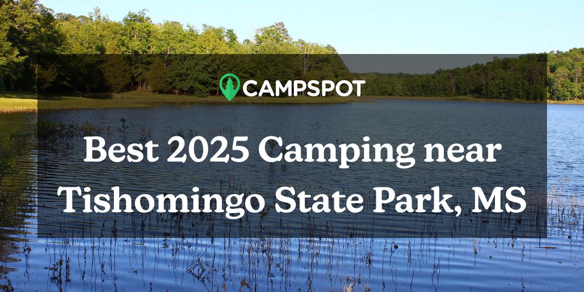 Camping in Tishomingo State Park, MS 10 Best Campgrounds in 2024