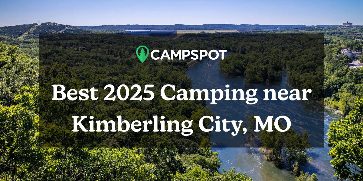 Camping in Kimberling City, MO 10 Best Campgrounds in 2024 Campspot