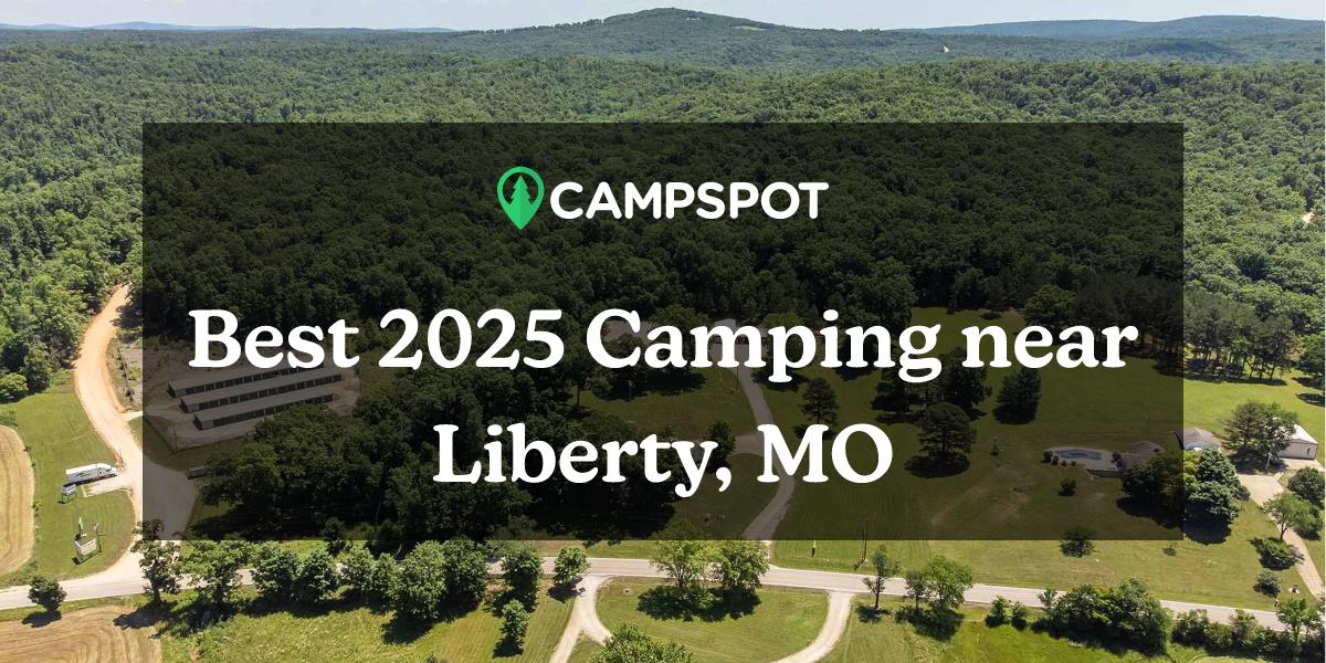 Camping in Liberty, MO 10 Best Campgrounds in 2024 Campspot