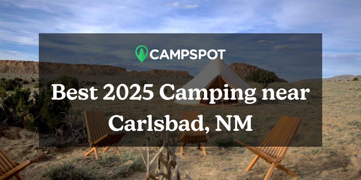 Camping in Carlsbad, NM 10 Best Campgrounds in 2024 Campspot