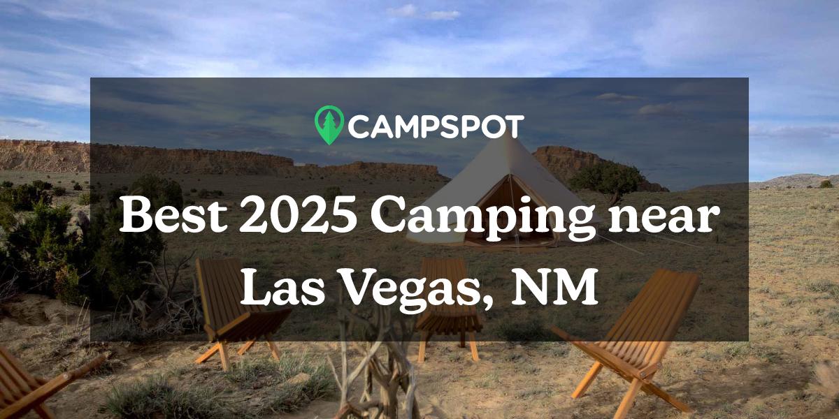 Camping in Las Vegas, NM 10 Best Campgrounds in 2024 Campspot