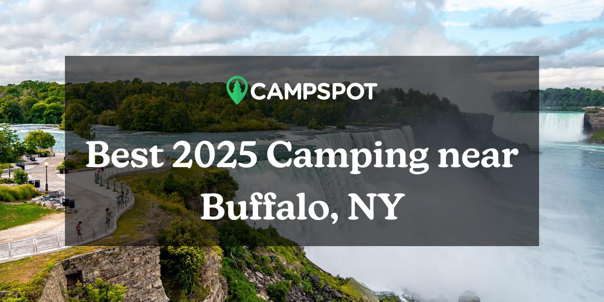 Camping in Buffalo, NY 10 Best Campgrounds in 2024 Campspot
