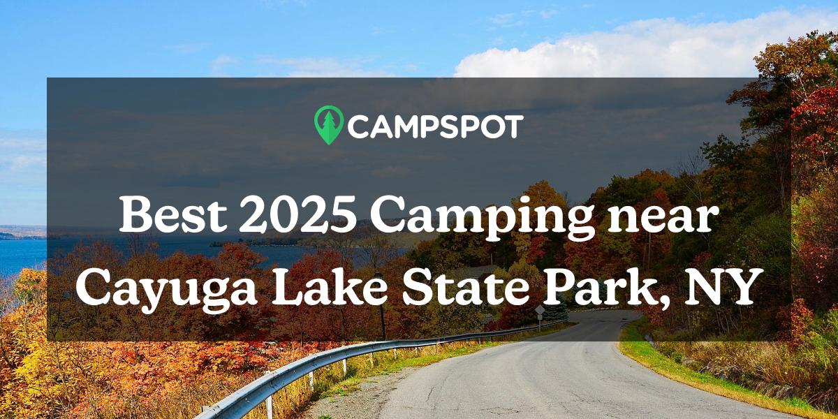Camping in Cayuga Lake State Park, NY 10 Best Campgrounds in 2024
