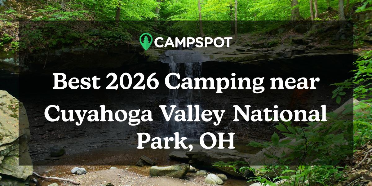 Camping in Cuyahoga Valley National Park, OH 10 Best Campgrounds in 2024 Campspot