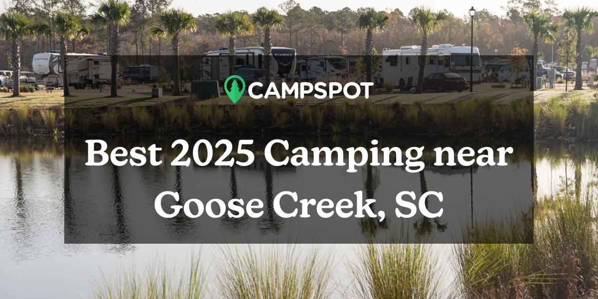 Camping in Goose Creek, SC 10 Best Campgrounds in 2024 Campspot