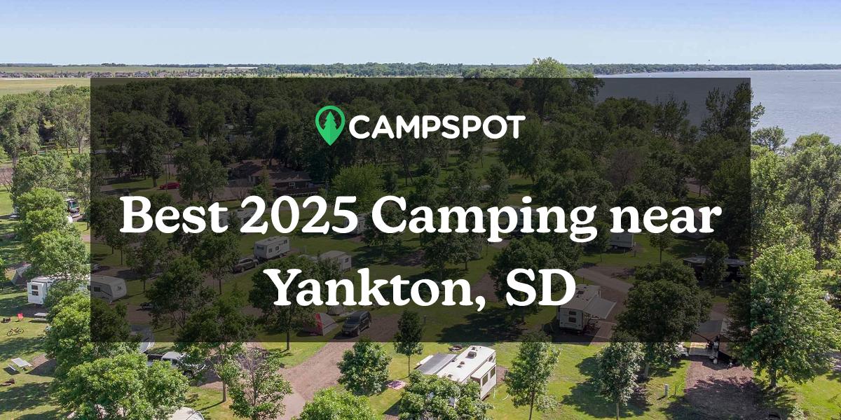 Camping in Yankton, SD 10 Best Campgrounds in 2024 Campspot