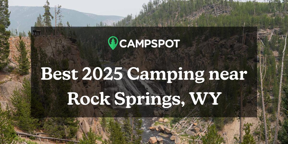 Camping in Rock Springs, WY 10 Best Campgrounds in 2024 Campspot